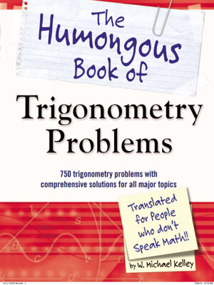 cover image of The Humongous Book of Trigonometry Problems